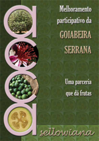 Melhoramento Participativo da Goiabeira Serrana